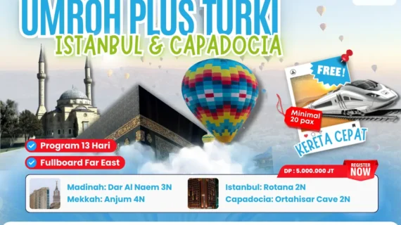 Umroh Plus Turki 2025 – Istanbul dan Capadocia – 13 Hari