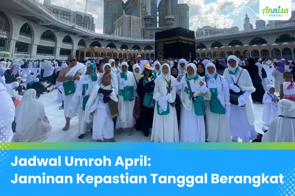 Jadwal Umroh April