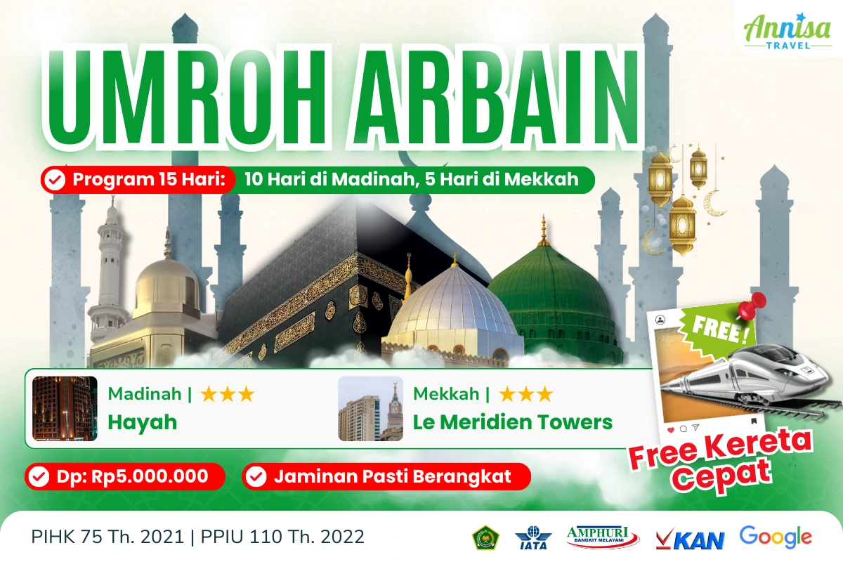 Paket Umroh Arbain Program 15 Hari