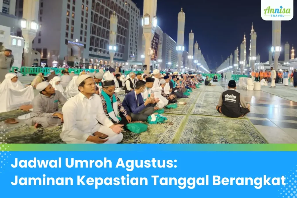 Biaya Umroh Agustus