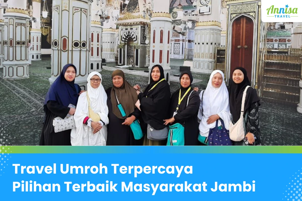 travel umroh Jambi, travel umroh terbaik di jambi
