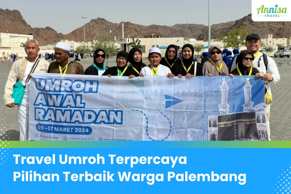 travel umroh Palembang, travel umroh terbaik di palembang