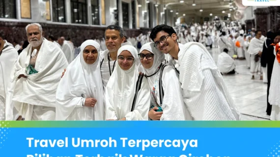 Travel Umroh Cirebon Pilihan Aman untuk Warga Cirebon