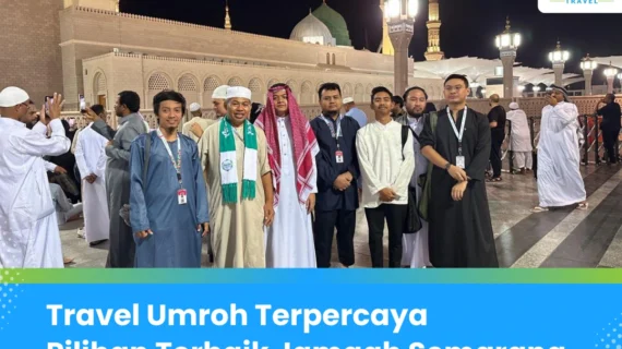 Travel Umroh Semarang Pilihan Tepat untuk Perjalanan Ibadah