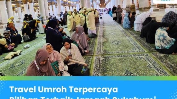 Travel Umroh Sukabumi: Pendaftaran Mudah dan Cepat