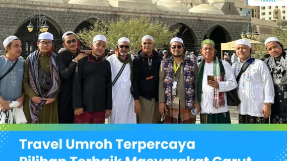 Travel Umroh Garut: Solusi Aman dan Nyaman untuk Jamaah