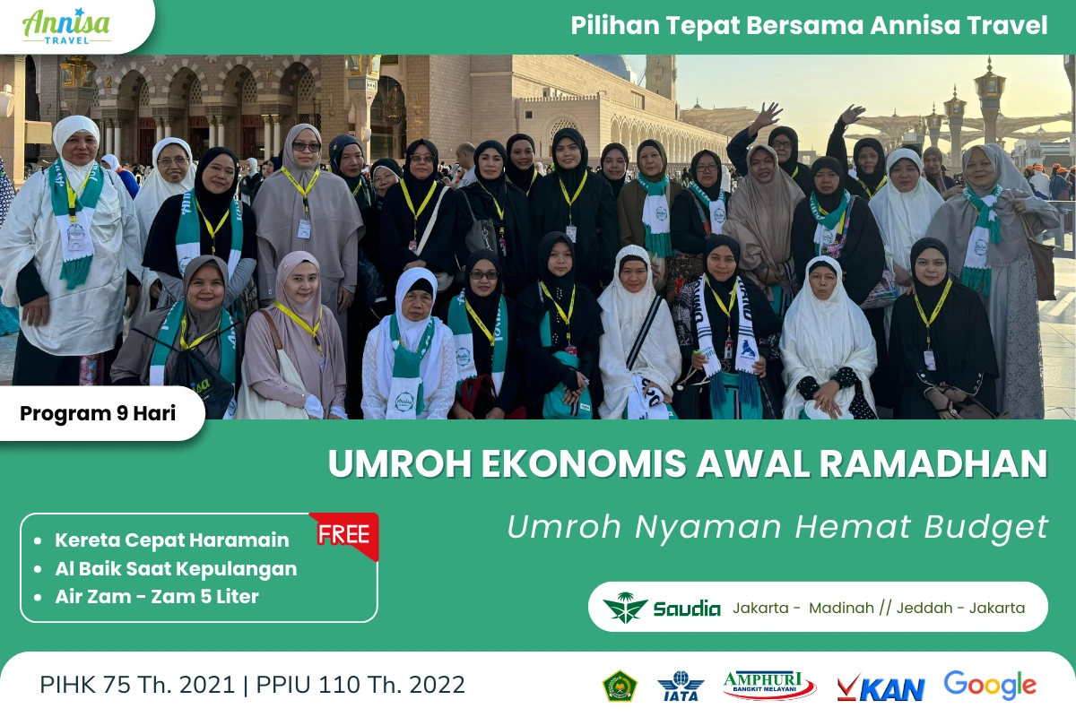 Umroh Ramadhan 2025 Annisa Travel