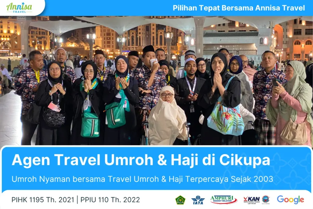 Agen Travel Umroh & Haji di Cikupa